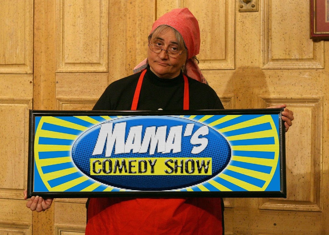 Mama's Comedy Show